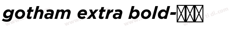 gotham extra bold字体转换 gotham extra bold字体转换